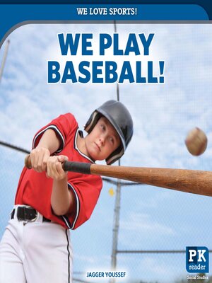 cover image of We Play Baseball!